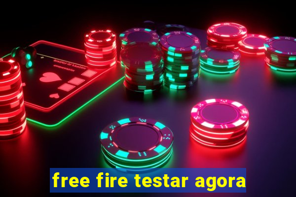 free fire testar agora